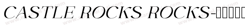 CASTLE ROCKS ROCKS字体转换
